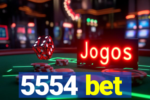 5554 bet
